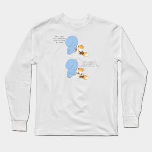 Treat Yourself Long Sleeve T-Shirt